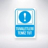 Tuvaletleri Temiz Tut Sticker 20X28 Cm