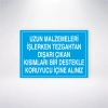 Uzun Malzemeleri İşlerken Tezgahtan Dışarı Çıkan Kısımları Bir Destekle Koruyucu İçine Alınız Sticker 20X28 Cm