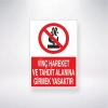 Vinç Hareket ve Tahdit Alanına Girmek Yasaktır Sticker 20X28 Cm
