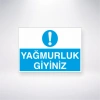 Yağmurluk Giyiniz Sticker 20X28 Cm