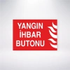 Yangın İhbar Butonu Sticker 20X28 Cm