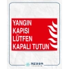 Yangın Kapısı Lütfen Kapalı Tutun Sticker 20X28 Cm