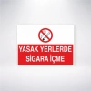 Yasak Yerlerde Sigara İçmek Yasaktır Sticker 20X28 Cm