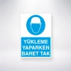 Yükleme Yaparken Baret Tak Sticker 20X28 Cm