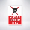 Yüksek Gerilim 15KV Sticker 20X28 Cm
