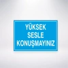 Yüksek Sesle Konuşmayınız Sticker 20X28 Cm