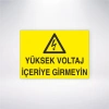Yüksek Voltaj İçeriye Girmeyin Sticker 20X28 Cm