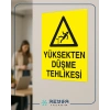 Yüksekten Düşme Tehlikesi Sticker 20X28 Cm