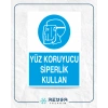 Yüz Koruyucu Siperlik Kullan Sticker 20X28 Cm