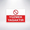 Yüzmek Yasaktır Sticker 20X28 Cm