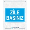 Zile Basınız Sticker 20X28 Cm
