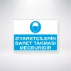 Ziyaretçilerin Baret Takması Mecburidir Sticker 20X28 Cm