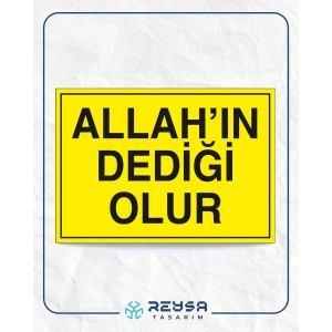 Allahın Dediği Olur Sticker 20X28 Cm