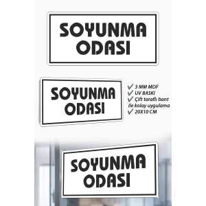 Soyunma Odası Yazılı Beyaz MDF Kapı Levhası