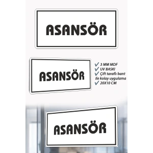 Asansör Yazılı Beyaz MDF Kapı Levhası