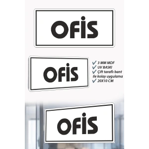 Ofis Yazılı Beyaz MDF Kapı Levhası