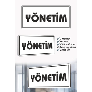 Yönetim Yazılı Beyaz MDF Kapı Levhası