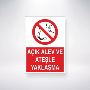 Açık Alev ve Ateşle Yaklaşma Sticker 20X28 Cm