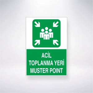 Acil Toplanma Yeri Muster Point Sticker 20X28 Cm