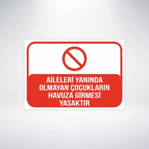 aileleri yanında olmayan çocukların havuza girmesi Sticker 20X28 Cm