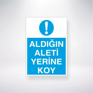 Aldığın Aleti Yerine Koy Sticker 20X28 Cm