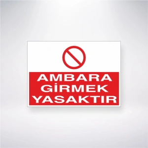 Ambara Girmek Kesinlikle Yasaktır Sticker 20X28 Cm