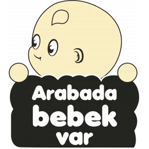 Arabada Bebek Var Sticker 2 10x10 cmRenkli Sticker