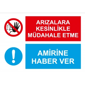 Arızalara Müdahale Etme Sticker 20X28 Cm