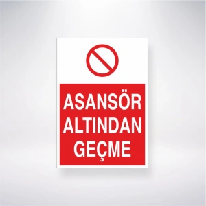 Asansör Altından Geçme Sticker 20X28 Cm
