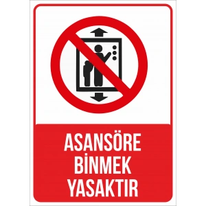 asansöre binmek yasaktır Sticker 20X28 Cm