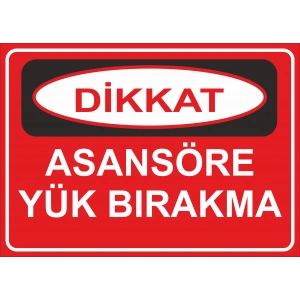 Asansöre yük bırakma Sticker 20X28 Cm
