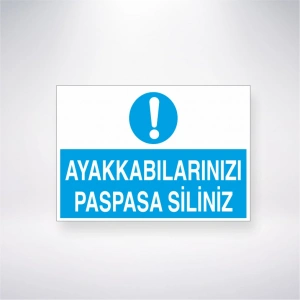 Ayakkabılarınızı Paspasa Siliniz Sticker 20X28 Cm