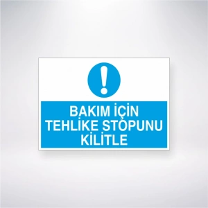 Bakım İçin Tehlike Stopunu Kilitle Sticker 20X28 Cm