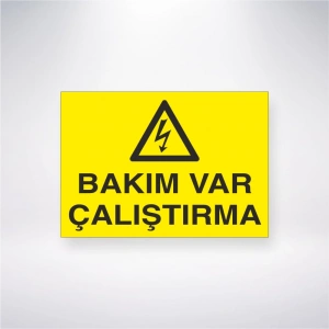 Bakım Var Çalıştırma Sticker 20X28 Cm