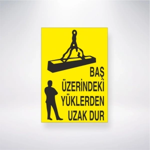 Baş Üzerindeki Yüklerden Uzak Dur Sticker 20X28 Cm