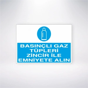 Basınçlı Gaz Tüpleri Zincir İle Emniyete Alın Sticker 20X28 Cm