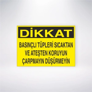 Basınçlı Tüpleri Isı ve Ateşten Koruyun Çarpmayın Düşürmeyin Sticker 20X28 Cm