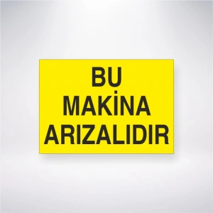 Bu Makine Arızalıdır Sticker 20X28 Cm