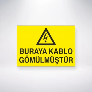 Buraya Kablo Gömülmüştür Sticker 20X28 Cm