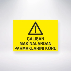 Çalışan Makinalardan Parmaklarını Koru Sticker 20X28 Cm