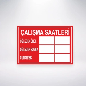 Çalışma Saatleri Öğlen Önce Öğleden Sonra Cumartesi Sticker 20X28 Cm