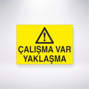 Çalışma Var Yaklaşma Sticker 20X28 Cm