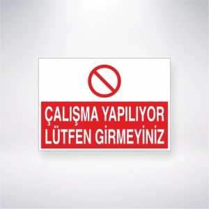 Çalışma Yapılıyor Lütfen Girmeyiniz Sticker 20X28 Cm