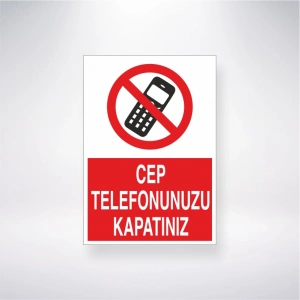 Cep Telefonunu Kapatınız Sticker 20X28 Cm