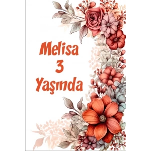 Çiçekler Temalı Doğum Günü Afişi -18 70X100 cm