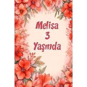 Çiçekler Temalı Doğum Günü Afişi -22 100X150 cm