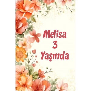 Çiçekler Temalı Doğum Günü Afişi -24 100X150 cm