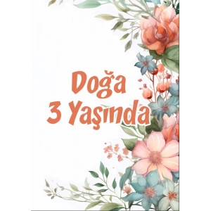 Çiçekler Temalı Doğum Günü Afişi -2 50X70 cm