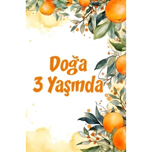 Portakallar Temalı Doğum Günü Afişi 35X50 cm