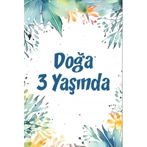 Çiçekler Temalı Doğum Günü Afişi -8 70X100 cm